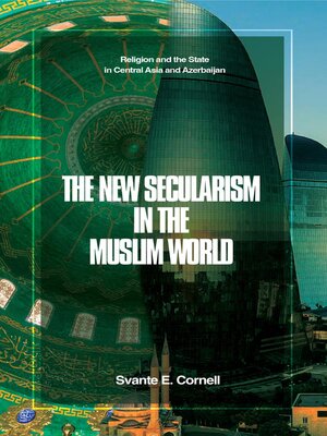 cover image of The New Secularism in the Muslim World